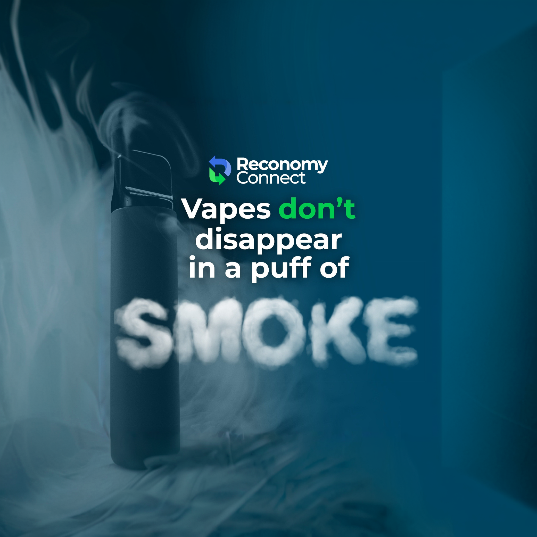 What do you need to know about the Single-Use Vape ban? | Reconomy Connect